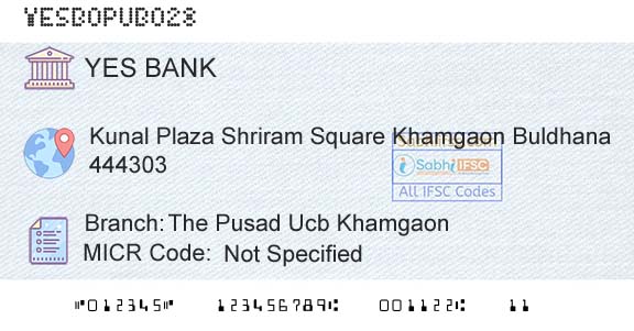 Yes Bank The Pusad Ucb KhamgaonBranch 