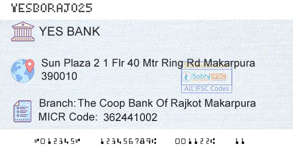 Yes Bank The Coop Bank Of Rajkot MakarpuraBranch 