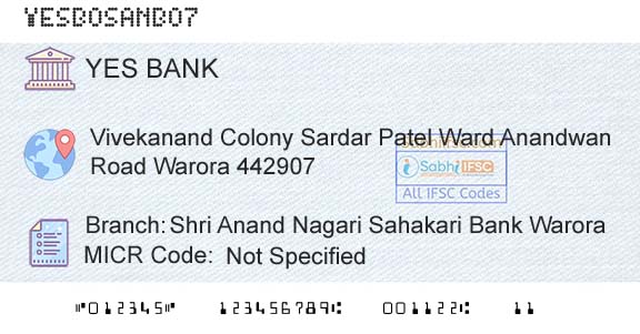 Yes Bank Shri Anand Nagari Sahakari Bank WaroraBranch 