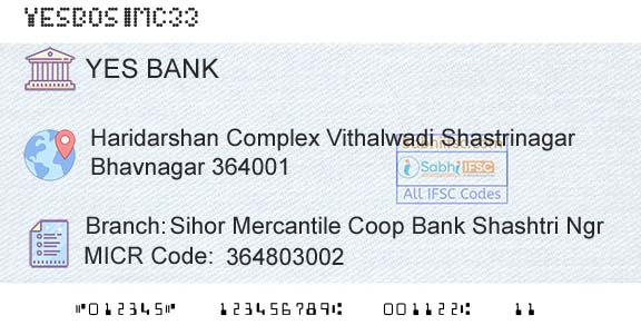 Yes Bank Sihor Mercantile Coop Bank Shashtri NgrBranch 