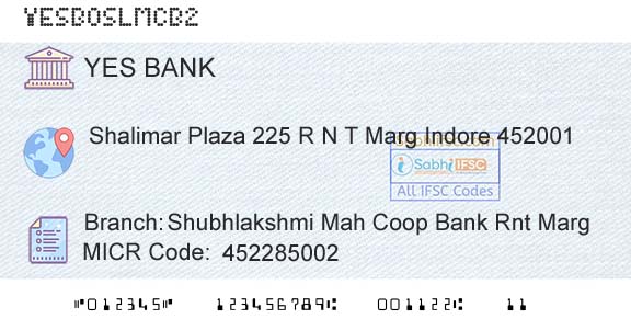 Yes Bank Shubhlakshmi Mah Coop Bank Rnt MargBranch 