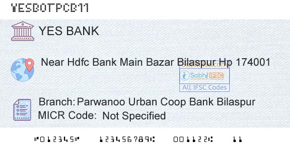 Yes Bank Parwanoo Urban Coop Bank BilaspurBranch 