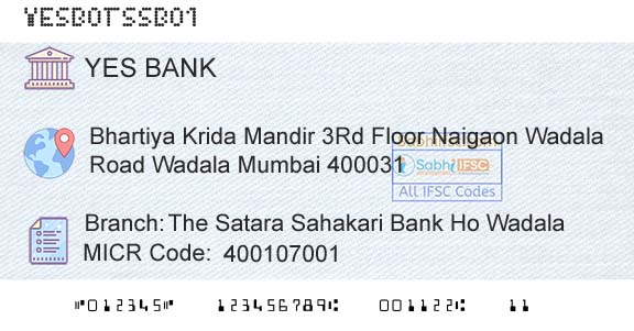 Yes Bank The Satara Sahakari Bank Ho WadalaBranch 