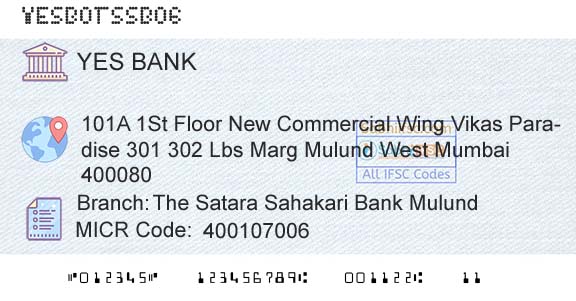 Yes Bank The Satara Sahakari Bank MulundBranch 