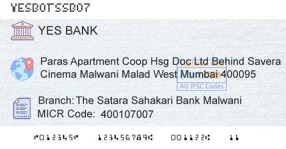 Yes Bank The Satara Sahakari Bank MalwaniBranch 