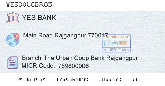 Yes Bank The Urban Coop Bank RajgangpurBranch 