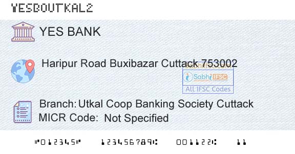 Yes Bank Utkal Coop Banking Society CuttackBranch 