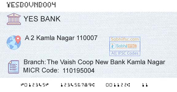 Yes Bank The Vaish Coop New Bank Kamla NagarBranch 