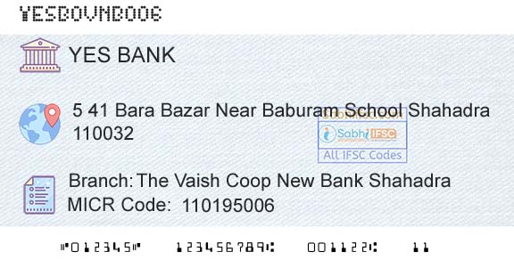 Yes Bank The Vaish Coop New Bank ShahadraBranch 