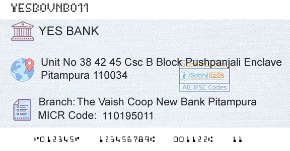 Yes Bank The Vaish Coop New Bank PitampuraBranch 