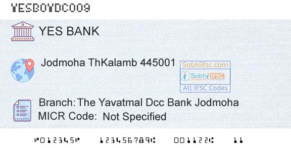 Yes Bank The Yavatmal Dcc Bank JodmohaBranch 