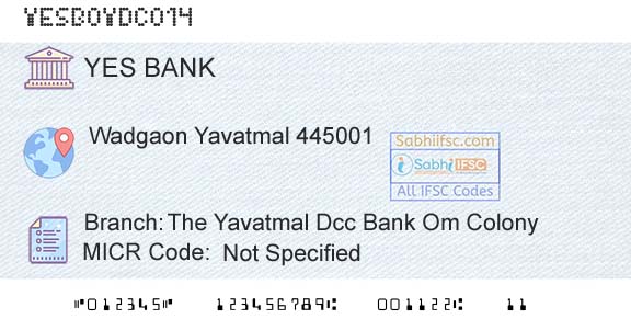 Yes Bank The Yavatmal Dcc Bank Om ColonyBranch 