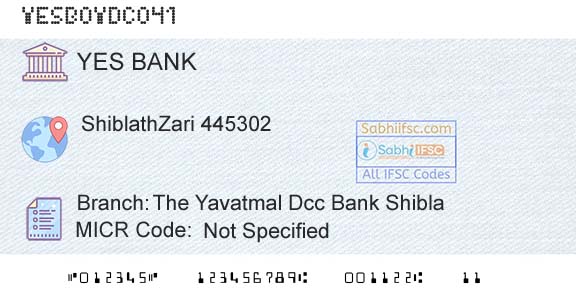 Yes Bank The Yavatmal Dcc Bank ShiblaBranch 