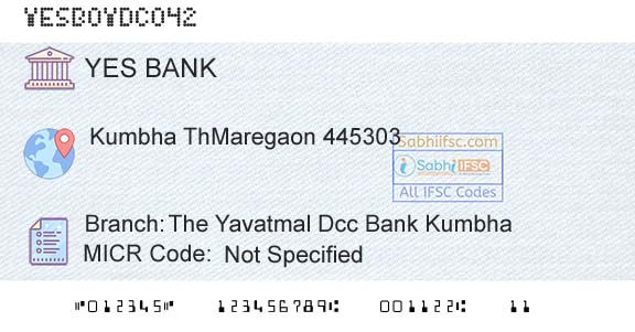 Yes Bank The Yavatmal Dcc Bank KumbhaBranch 