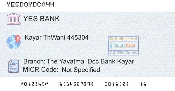 Yes Bank The Yavatmal Dcc Bank KayarBranch 