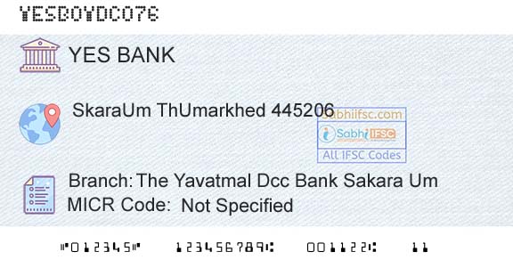 Yes Bank The Yavatmal Dcc Bank Sakara UmBranch 