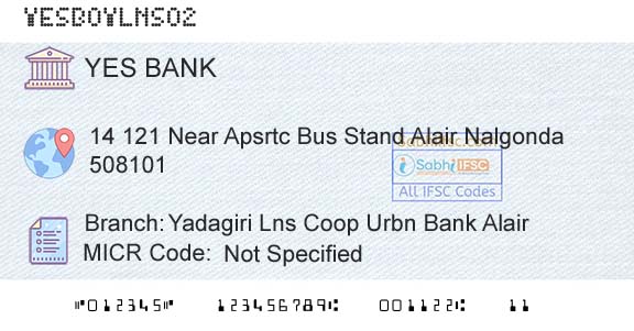 Yes Bank Yadagiri Lns Coop Urbn Bank AlairBranch 