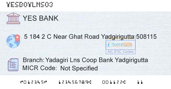 Yes Bank Yadagiri Lns Coop Bank YadgiriguttaBranch 