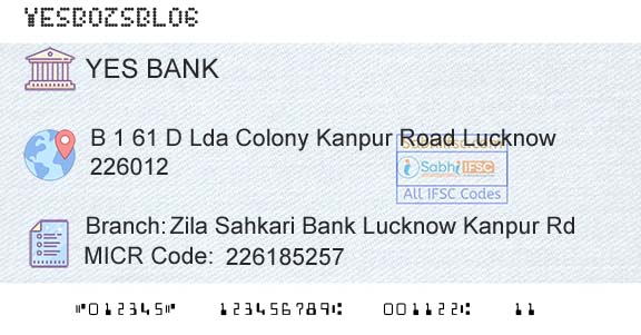 Yes Bank Zila Sahkari Bank Lucknow Kanpur RdBranch 