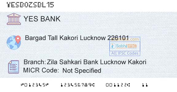 Yes Bank Zila Sahkari Bank Lucknow KakoriBranch 